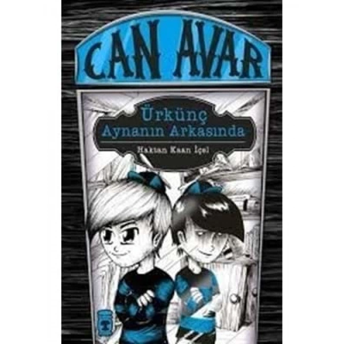 3E Grup - Can Avar- Ürkünç Aynanın Arkasında - Timaş Yayınları