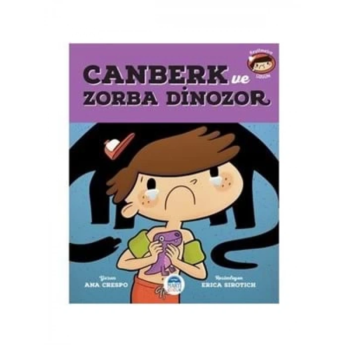 3E Grup - Canberk ve Zorba Dinozor- Martı Çocuk Yayınları