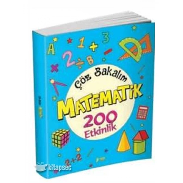 3E Grup - Çöz Bakalım Matematik 200 Etkinlik - Yuva Yayınları