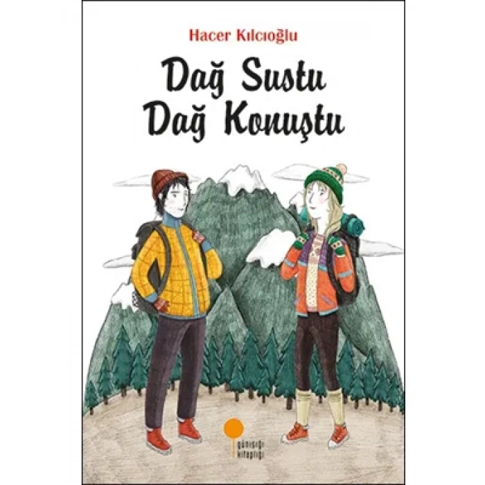 3E Grup - Dağ Sustu Dağ Konuştu-günışığı Yayınları