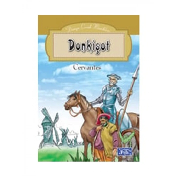 3E Grup - Donkişot - Parıltı Yayınları