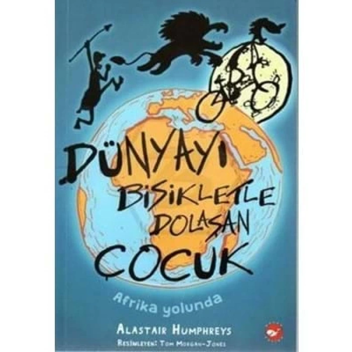 3E Grup - Dünyayı Bisikletle Dolaşan Çocuk - Beyaz Balina Yay