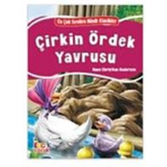 3E Grup - En Çok Sevilen Minik Klasikler - Çirkin Ördek Yavrusu - Bıcırık Yayınları