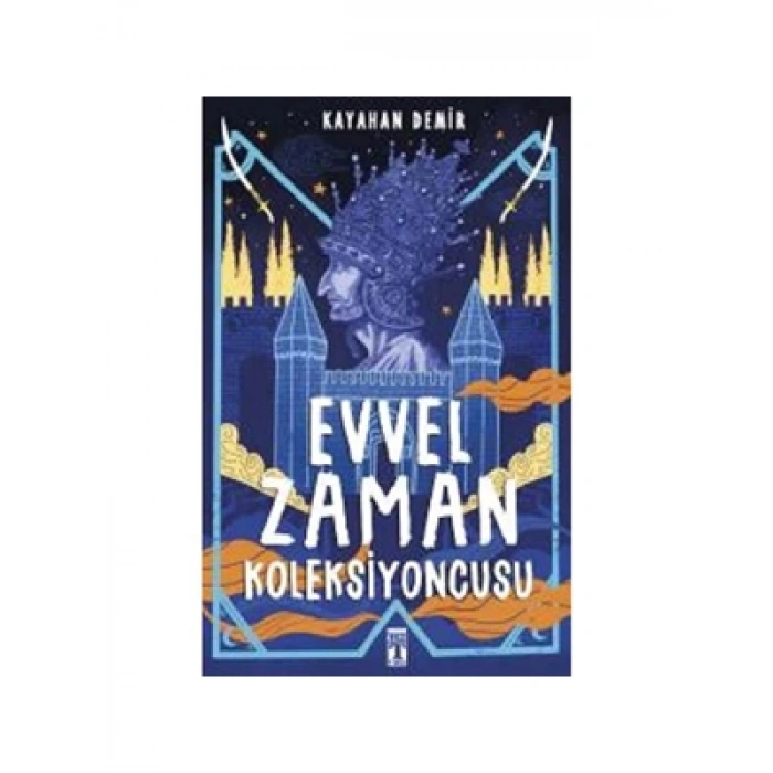 3E Grup - Evvel Zaman Koleksiyoncusu - Timaş Yayınları