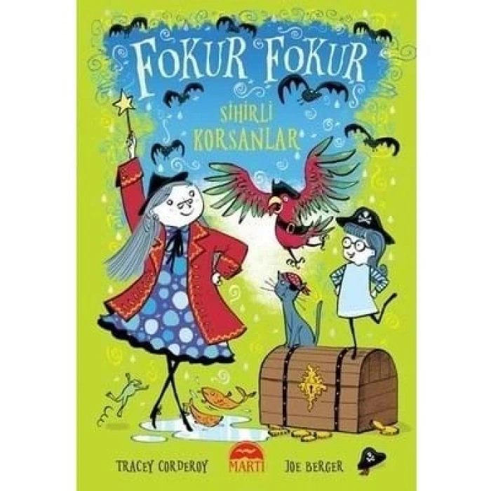 3E Grup - Fokur Fokur Sihirli Korsanlar-martı Çocuk Yayınları