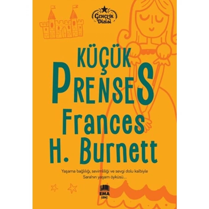 3E Grup - Gençlik Dizisi-küçük Prenses-ema Genç Yayınları