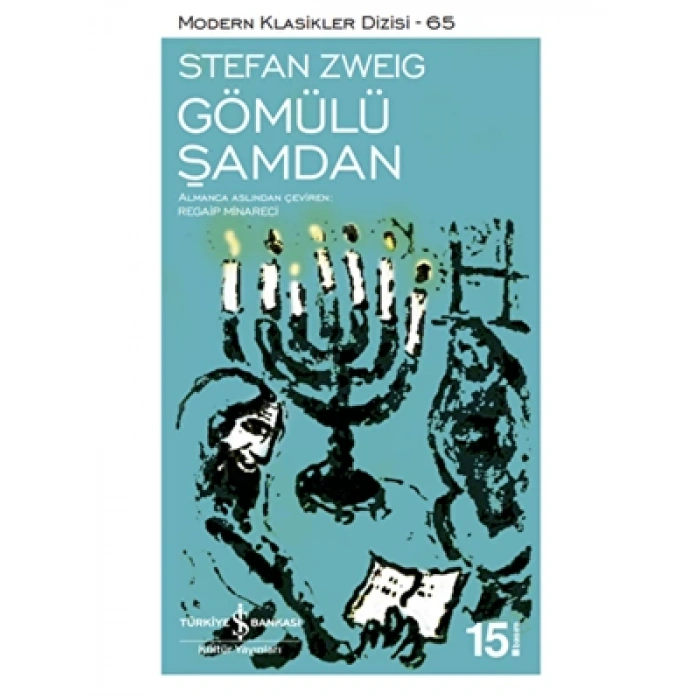 3E Grup - Gömülü Şamdan - İş Bankası Yayınları
