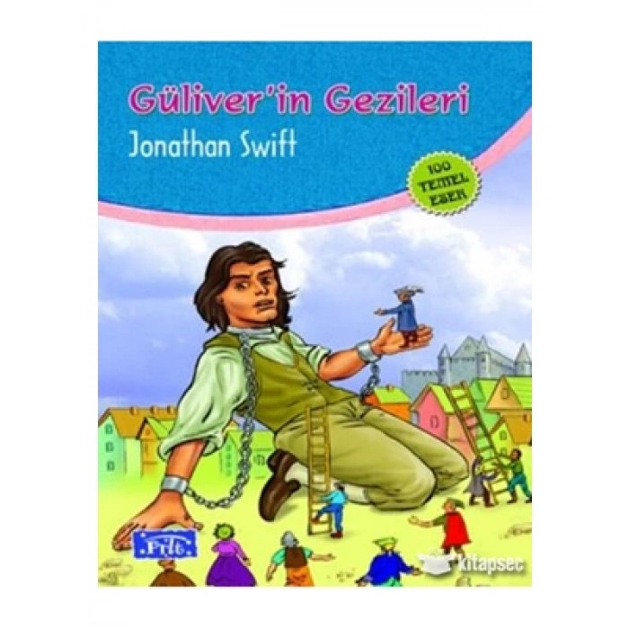 3E Grup - Güliverin Gezileri - Parıltı Yayınları