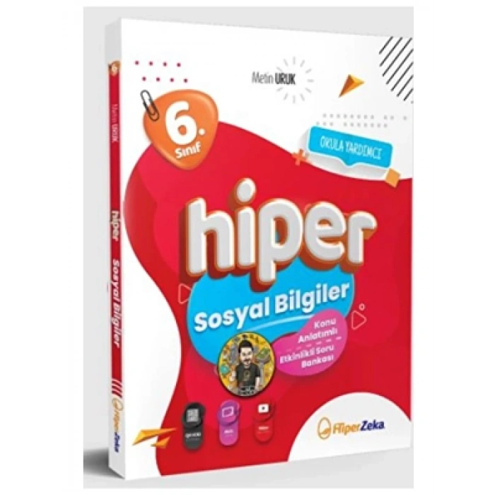 3E Grup - Hiperzeka Yay.- 6.sınıf Hiper Sosyal Bilgiler Konu Anlatımlı Etkinlikli Soru Bankası 2324