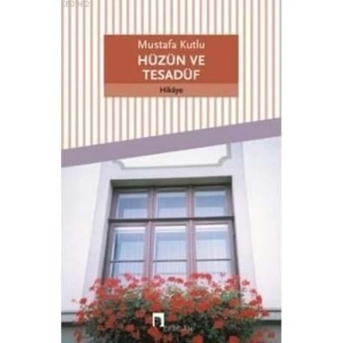3E Grup - Hüzün ve Tesadüf - Dergah Yayınları