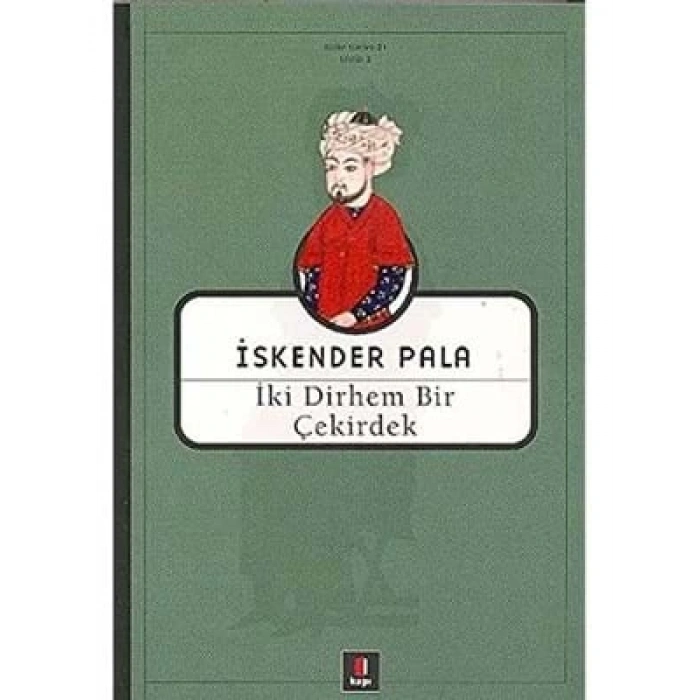 3E Grup - İki Dirhem Bir Çekirdek - Kapı Yayınları