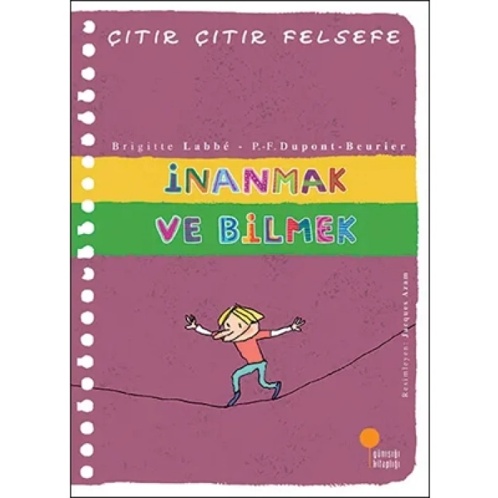 3E Grup - İnanmak ve Bilmek-günışığı Yayınları