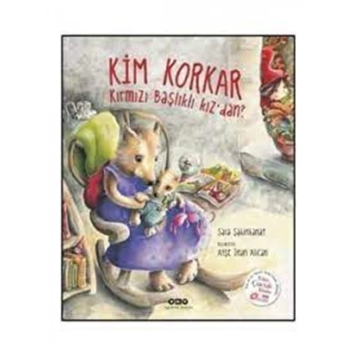 3E Grup - Kim Korkar Kırmızı Başlıklı Kızdan? - Yapı Kredi Yayınları