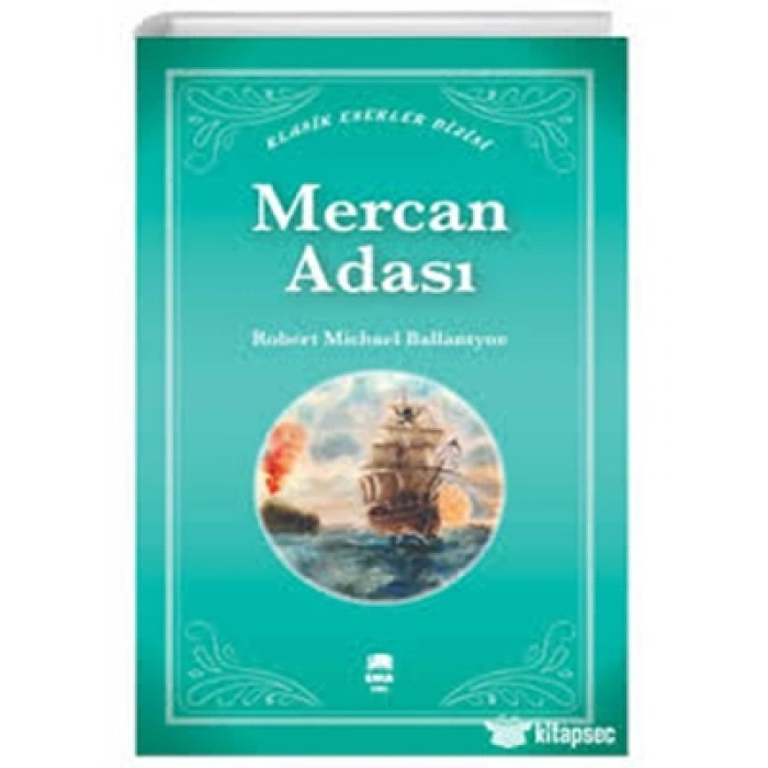3E Grup - Klasik Eserler Dizisi-mercan Adası-ema Genç Yayınları