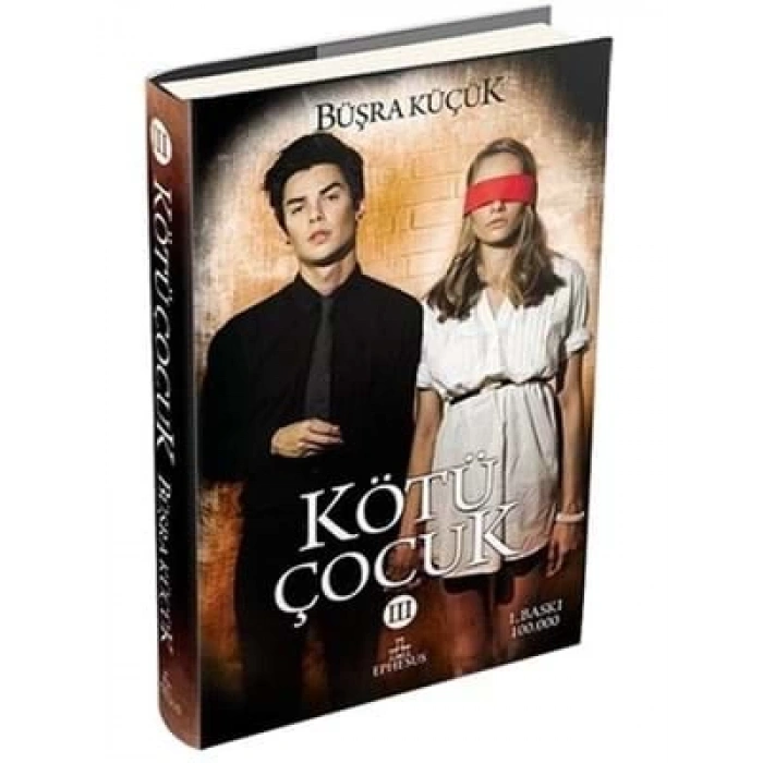 3E Grup - Kötü Çocuk 3 - Ephesus Yayınları