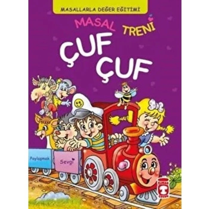 3E Grup - Masal Treni Çuf Çuf - Timaş Yayınları