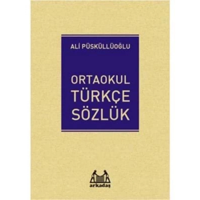 3E Grup - Ortaokul Türkçe Sözlük-arkadaş Yayınları