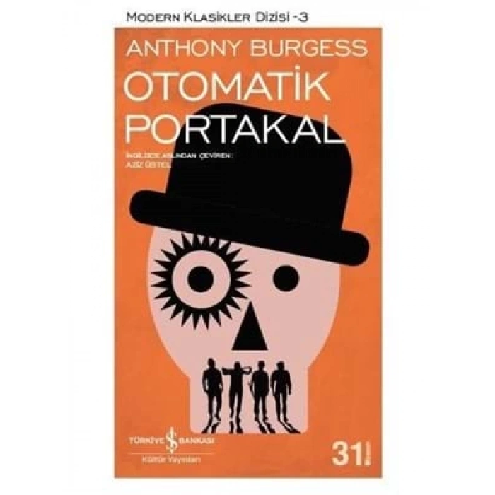 3E Grup - Otomatik Portakal- İş Bankası Yayınları