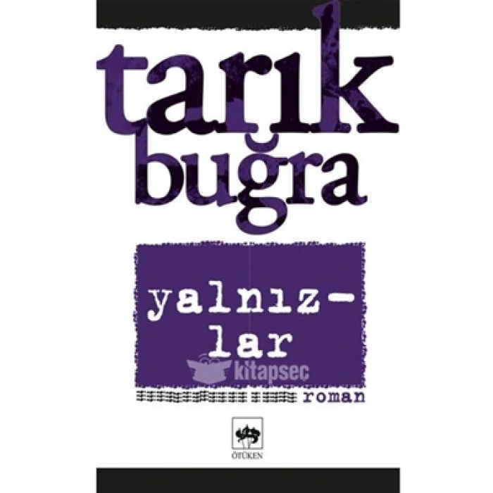 3E Grup - Ötüken Yay.-yalnızlar