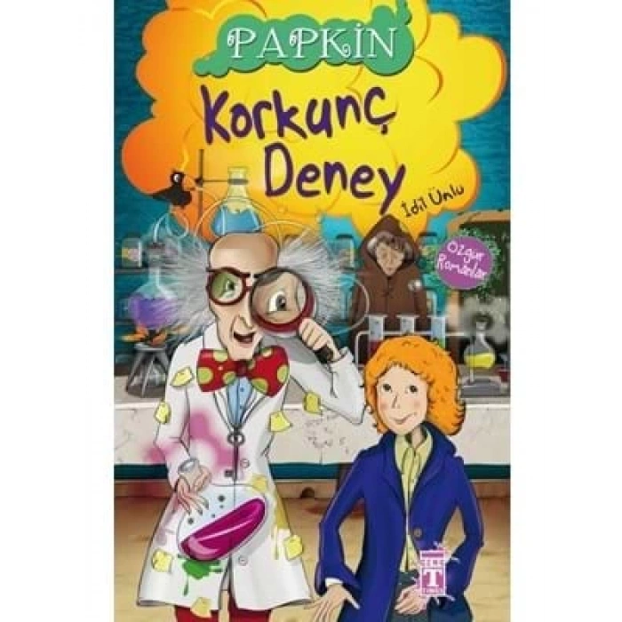 3E Grup - Papkin Korkunç Deney - Timaş Yayınları