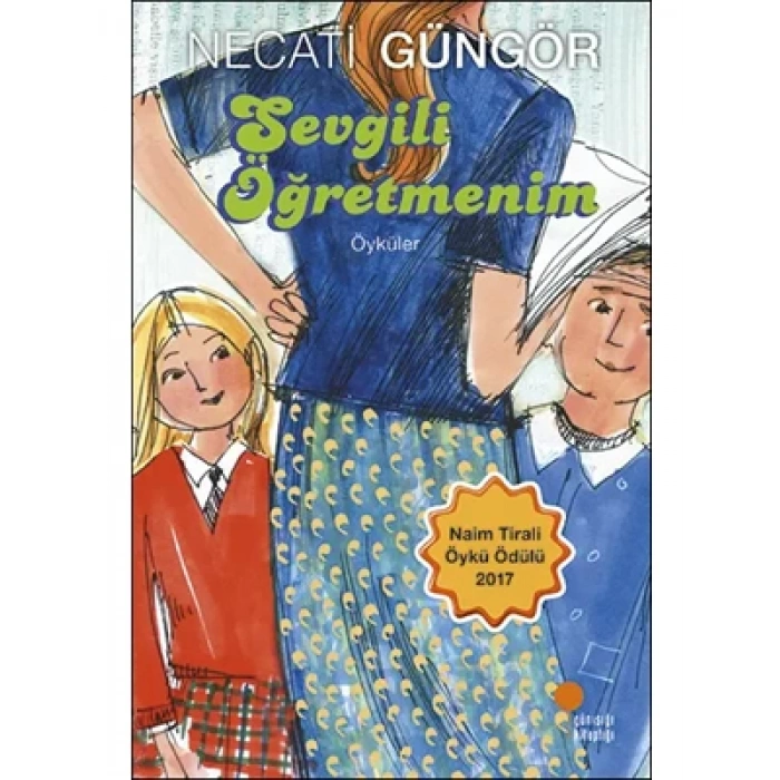 3E Grup - Sevgili Öğretmenim-günışığı Yayınları