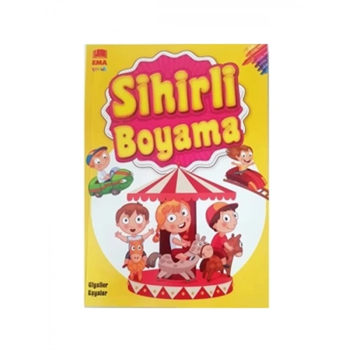 3E Grup - Sihirli Boyama - Ema Çocuk Yayınları