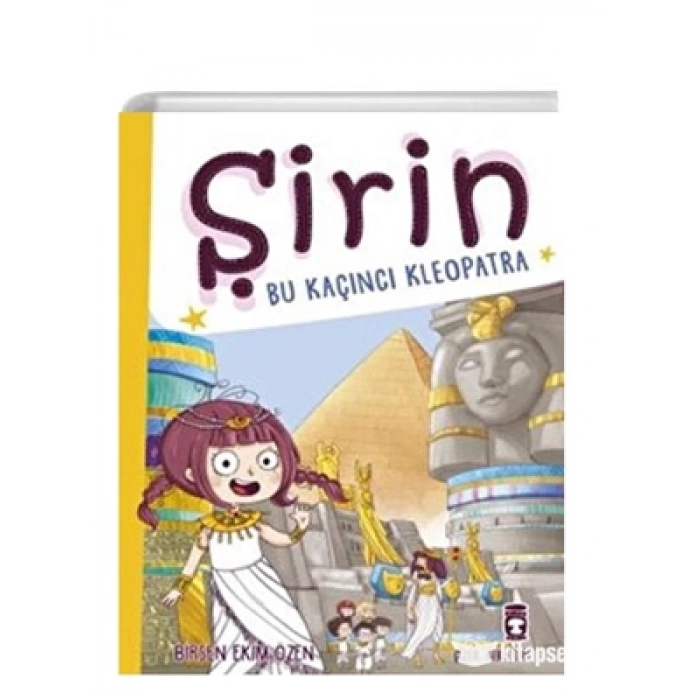 3E Grup - Şirin- Bu Kaçıncı Kleopatra- Timaş Yayınları