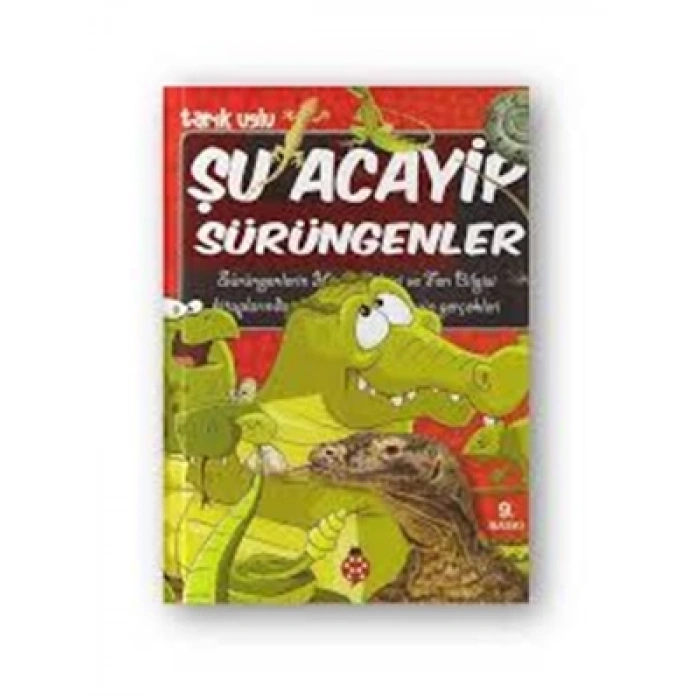 3E Grup - Şu Acayip Sürüngenler - Uğurböceği Yayınları