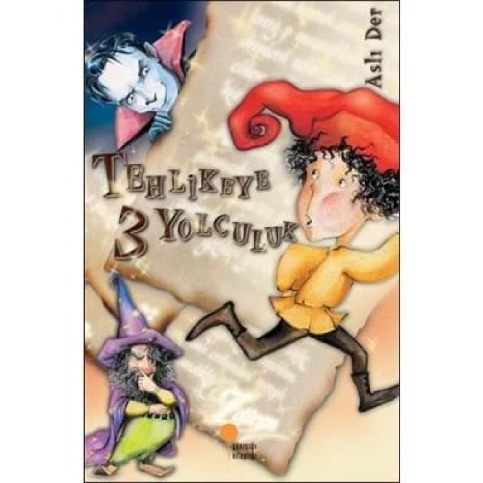 3E Grup - Tehlikeye 3 Yolculuk-günışığı Yayınları