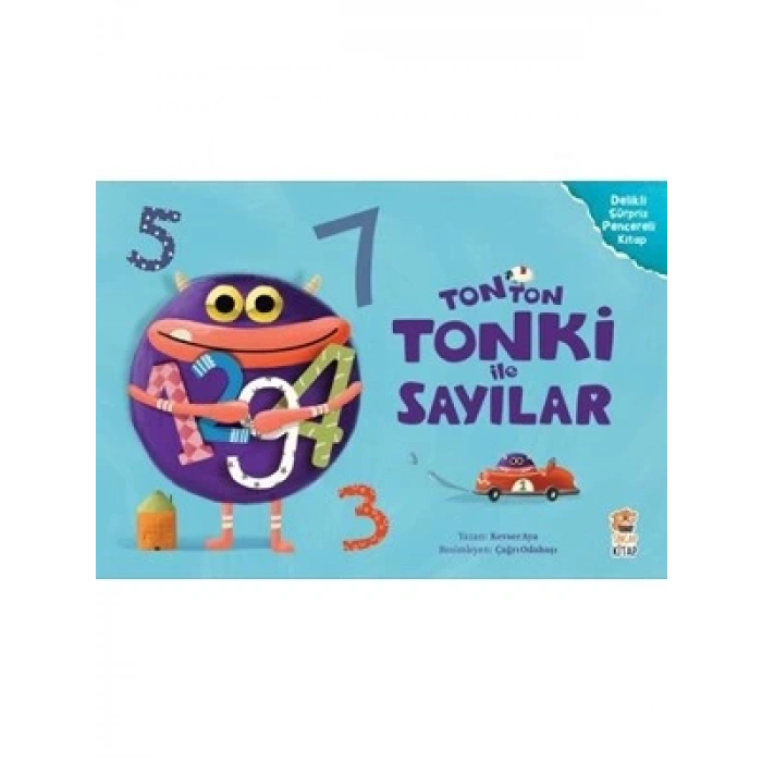 3E Grup - Ton Ton Tonki İle Sayılar - Sincap Kitap Yayınları