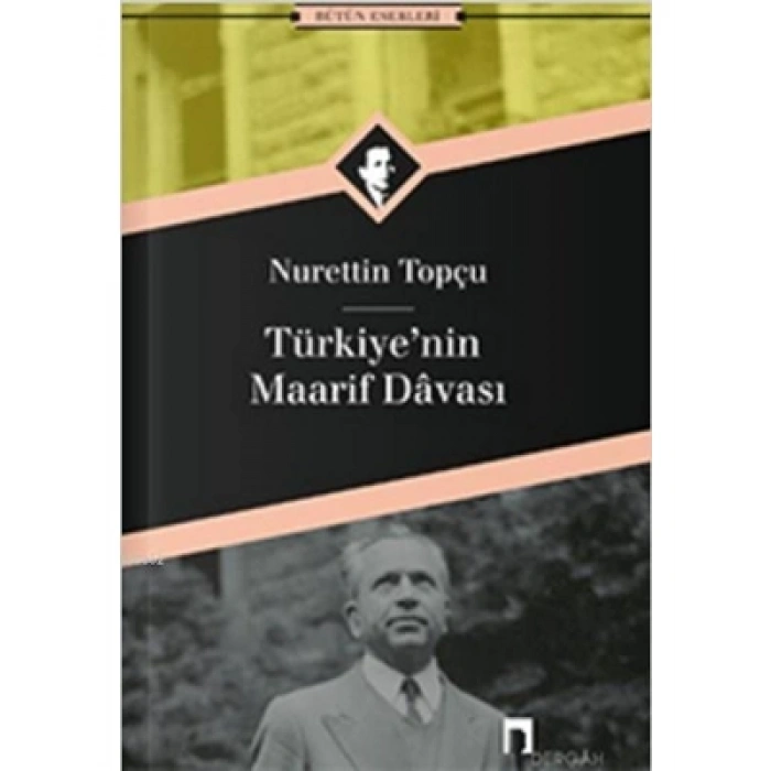 3E Grup - Türkiyenin Maarif Davası - Dergah Yayınları