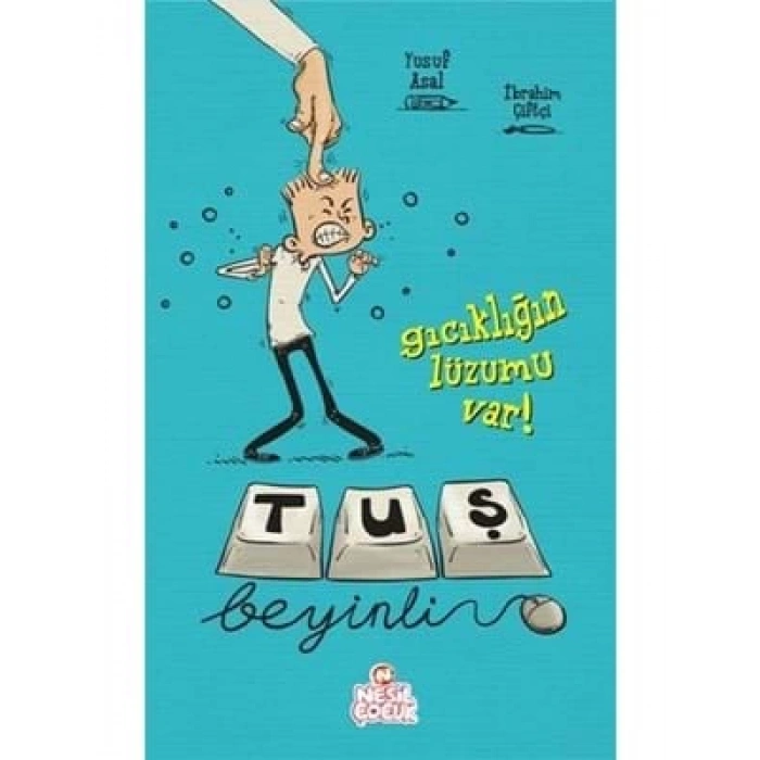 3E Grup - Tuş Beyinli 1 - Gıcıklığın Lüzumu Var! - Genç Nesil Yayınları