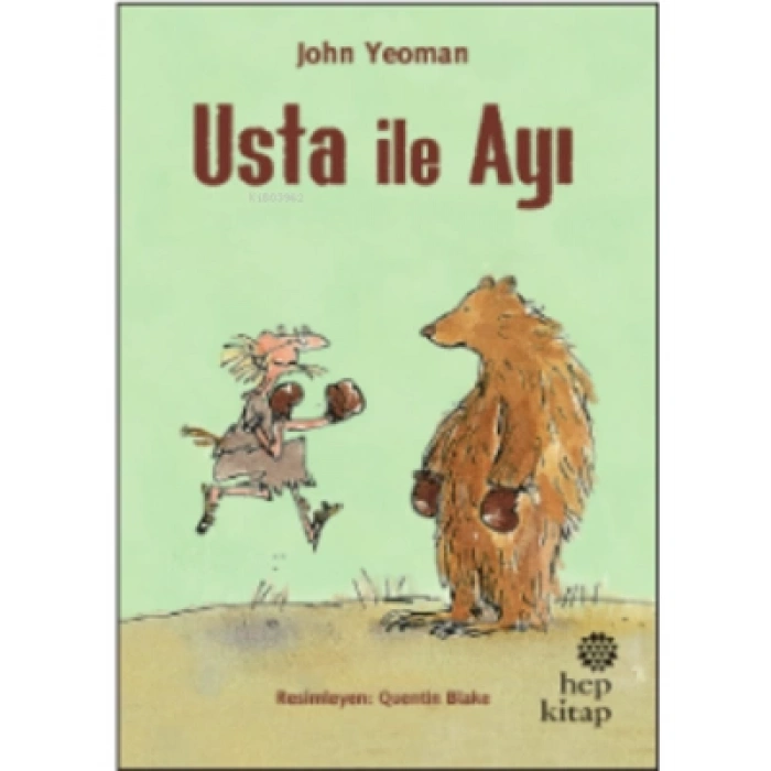 3E Grup - Usta İle Ayı - Hep Kitap Yayınları