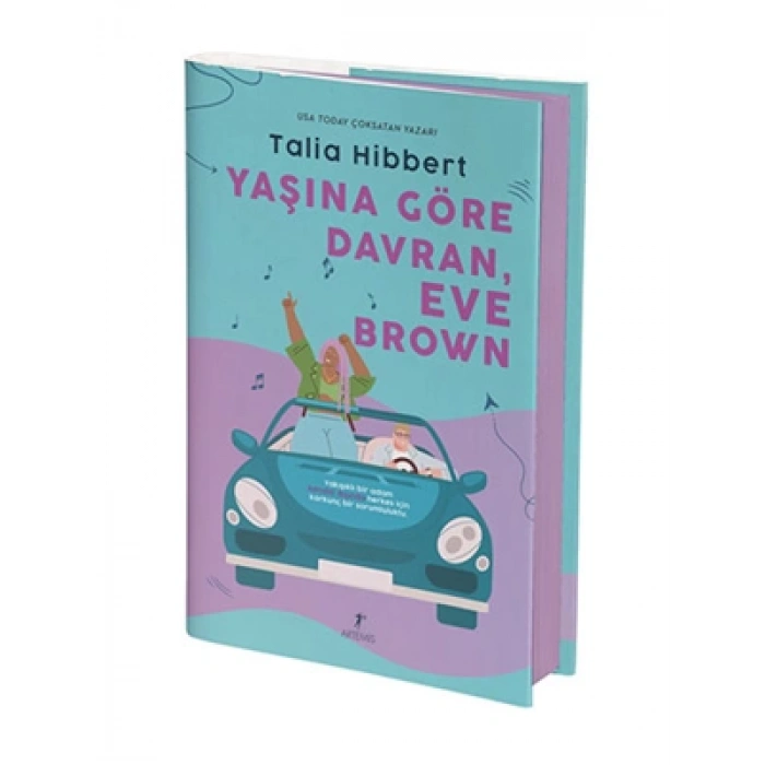 3E Grup - Yaşına Göre Davran, Eve Brown (ciltli) - Artemis Yayınları