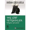 3E Grup - mış Gibi Yetişkinler Yetişkin Çocuklar - Remzi Kitabevi