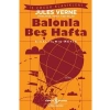3E Grup - Balonda Beş Hafta - İş Bankası Yayınları