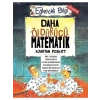 3E Grup - Daha Öldürücü Matematik - Eğlenceli Bilgi Yayınları