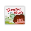 3E Grup - Davetsiz Misafir - Nesil Çocuk Yayınları