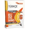 3E Grup - Günay Yay.- 6.sınıf Bumerang Türkçe Akıllı Defter Kitap 2324