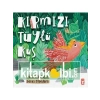 3E Grup - Kırmızı Tüylü Kuş - Timaş Yayınları