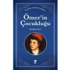 3E Grup - Klasik Eserler Dizisi-ömer İn Çocukluğu-ema Genç Yayınları