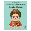 3E Grup - Küçük İnsanlar Büyük Hayaller-frida Kahlo-martı Çocuk Yayınları