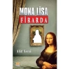 3E Grup - Mona Lisa Firarda-tunç Yayınları