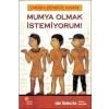 3E Grup - Mumya Olmak İstemiyorum-günışığı Yayınları