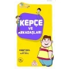 3E Grup - Profesör Çorapsöküğü 1 - Kepçe ve Arkadaşları - Nesil Yayınları