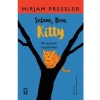 3E Grup - Selam Ben Kitty - Timaş Yayınları