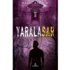 3E Grup - Yaralasar 3 - Ephesus Yayınları