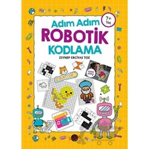 3E Grup - Adım Adım Robotik Kodlama (+7 Yaş) - Kukla Yayınları