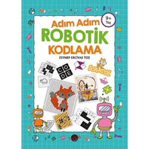 3E Grup - Adım Adım Robotik Kodlama (+9 Yaş) - Kukla Yayınları