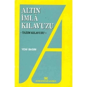 3E Grup - Altın Kitap Yay.-yazım ve İmla Kılavuzu